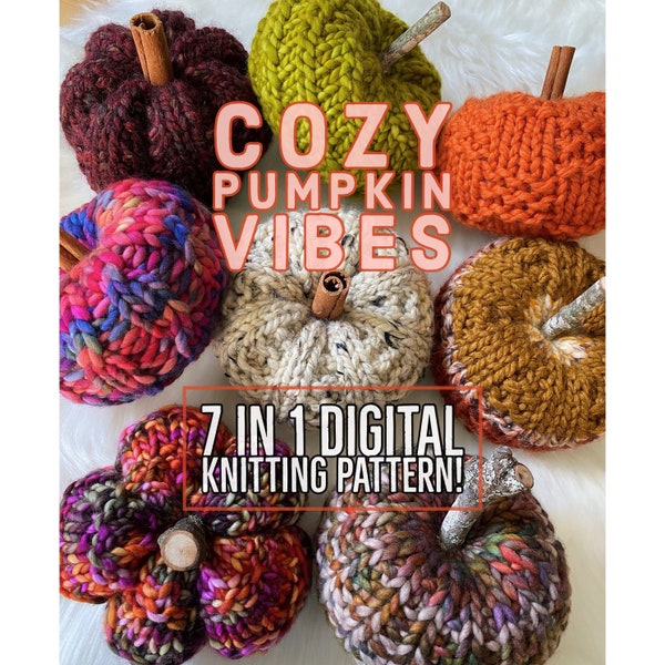 Cozy Pumpkin Vibes Pattern Bundle, Knit Pumpkin, Knit Pumpkin Pattern, Pumpkin Pattern, Knit Pumpkins, Pumpkin, Knitting Pattern