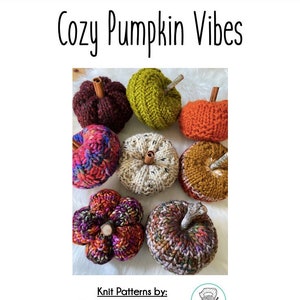 Cozy Pumpkin Vibes Pattern Bundle, Knit Pumpkin, Knit Pumpkin Pattern, Pumpkin Pattern, Knit Pumpkins, Pumpkin, Knitting Pattern image 2