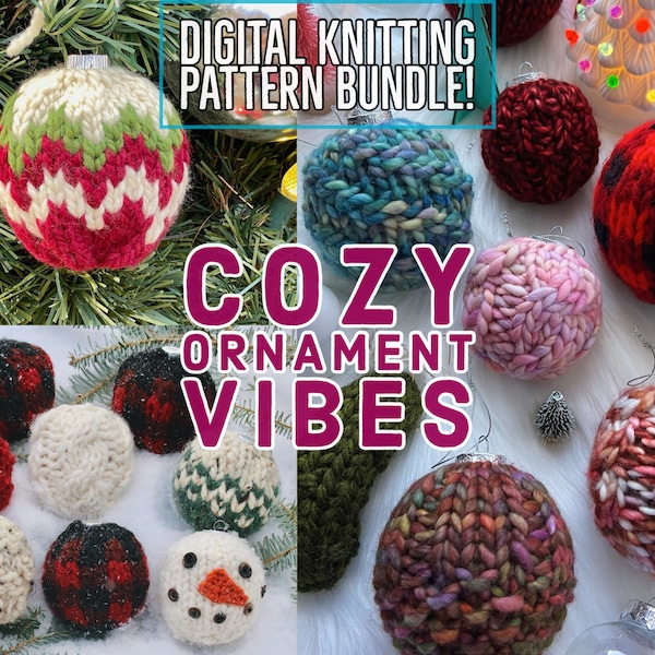 Cozy Ornament Vibes Knit Pattern Bundle, Knit Ornament, Ornament Pattern, Ornaments, Christmas Ornament