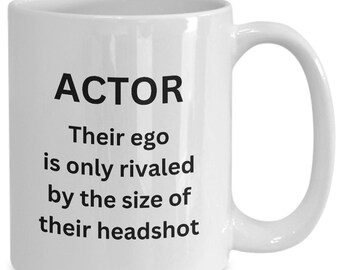Acting Coffee Mug, Gift for Actor, Thespian Cup, Drama Student Award, Drama Coach Keepsake, Acting Coach Present, Actress, Theatre, Theater
