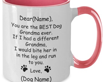 Personalized for Dog Grandma, Funny Dog Grandmother Mug, Gift for Dog Lover, Grandma Birthday, Christmas Gift for Dog Grandma
