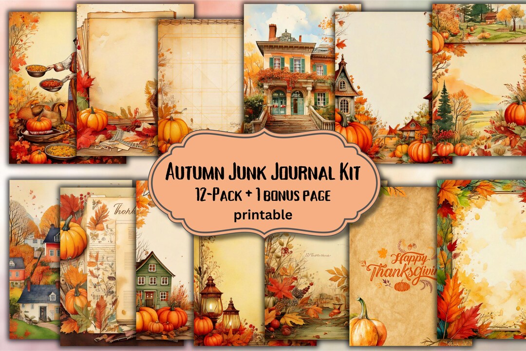 Autumn Junk Journal Kit PDF Digital, Thanksgiving Junk Journal Pages ...