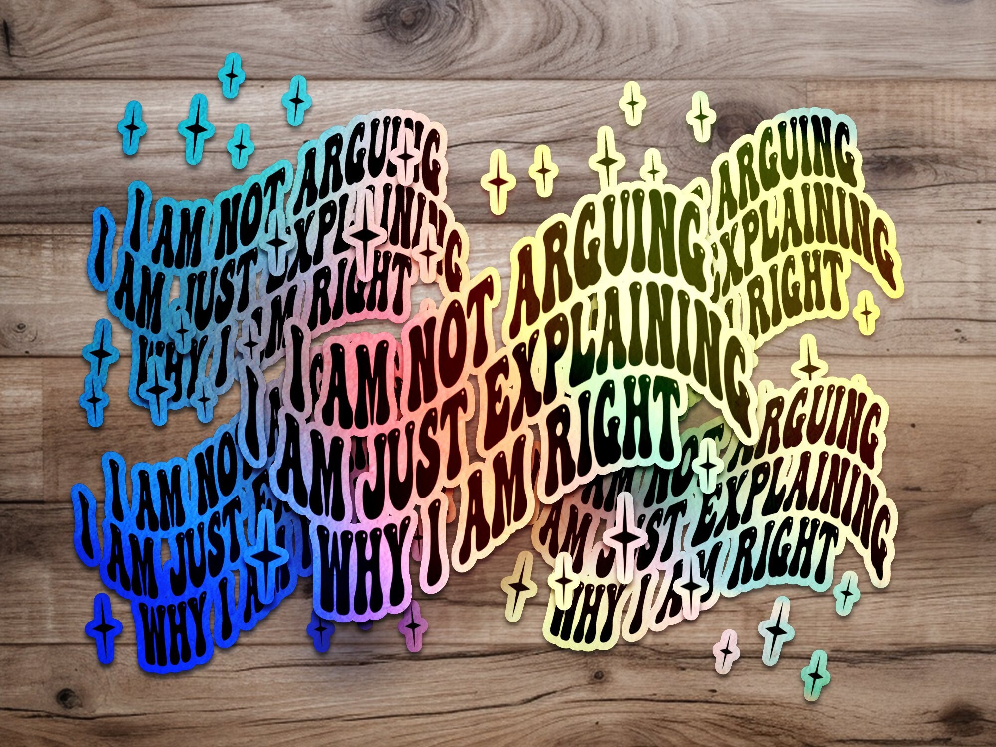 Witty Quote Vinyl Sticker, I Am Not Arguing Bold Text, Decorative ...