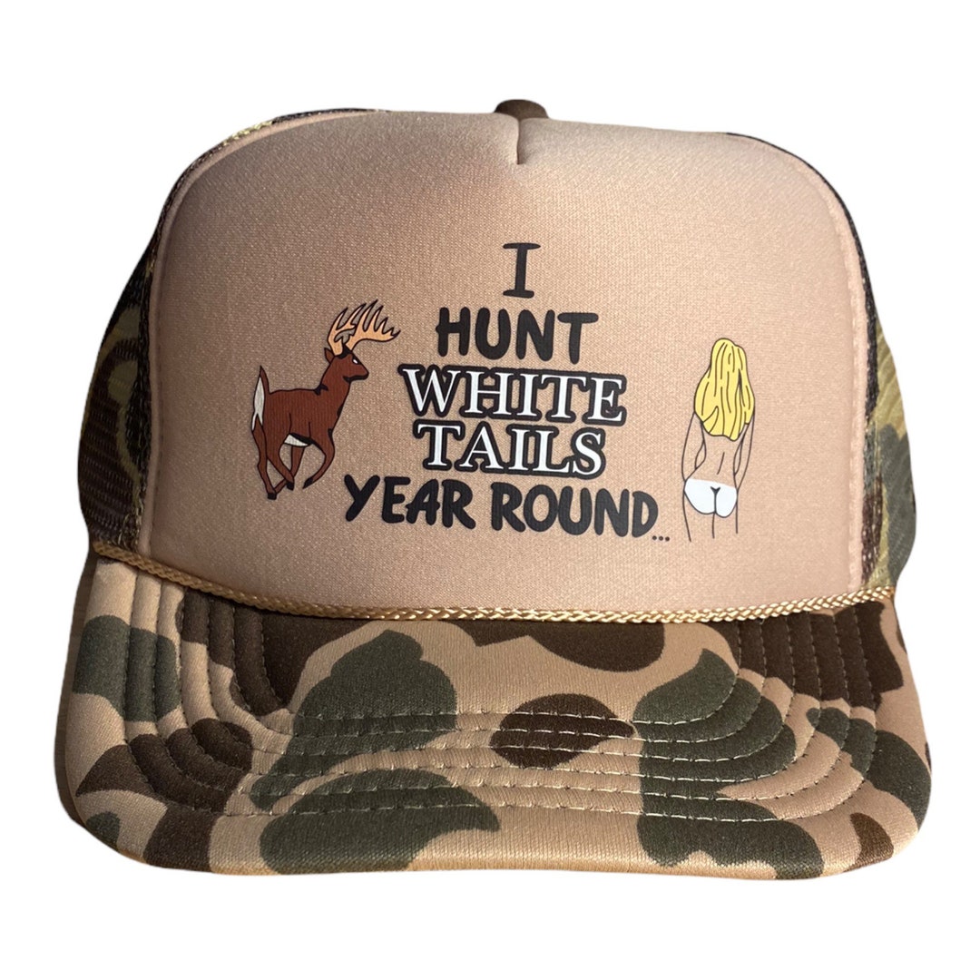 Vintage Camo Trucker Hat // I Hunt White Tails Year Round Hat // Funny