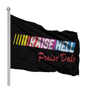 Raise Hell Praise Dale Flag // funny nascar flag // funny college flag // funny boating flag // large 3ft by 5ft flag // bachelor party flag