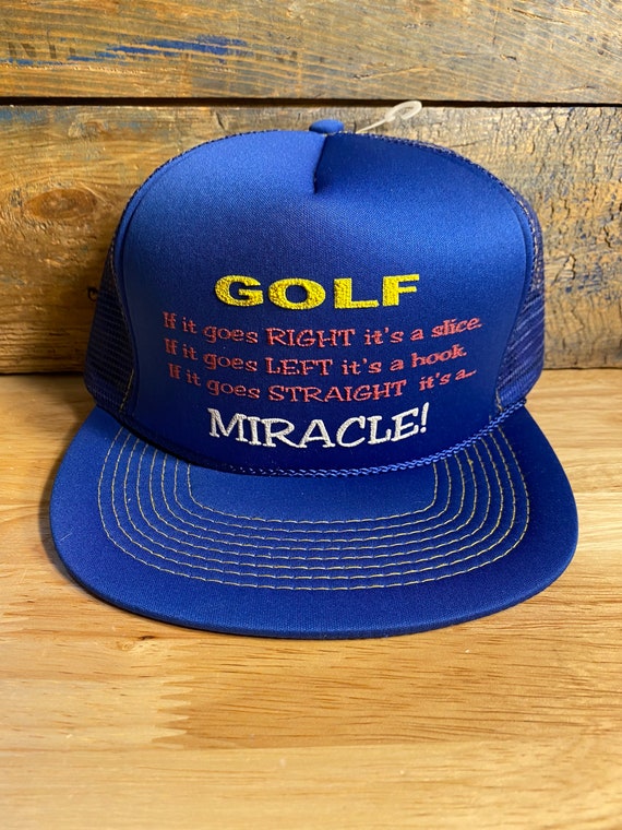 Vintage Trucker Hat Funny Golfing Hat If It Goes Straight Its a Miracle Blue Trucker Snapback Hat Deadstock Golf Cap NOS Etsy