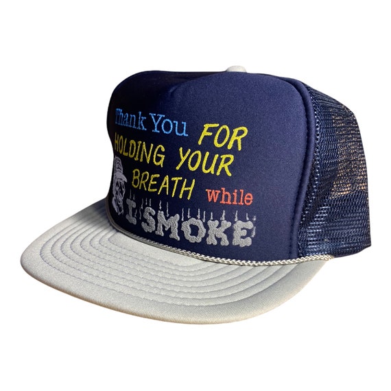 Vintage Trucker Hat Thank You For Holding Your Breathe Etsy India Vintage Trucker Hat Thank You For Holding Your Breathe Etsy India