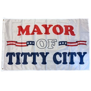 Mayor of titty city flag // 3x5 banner american flag // funny humor novelty flag // college dorm party frat decor // mancave wall decor new