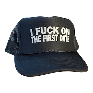 Zabawna czapka truckerka: Rucham na pierwszej randce – Gag Gift