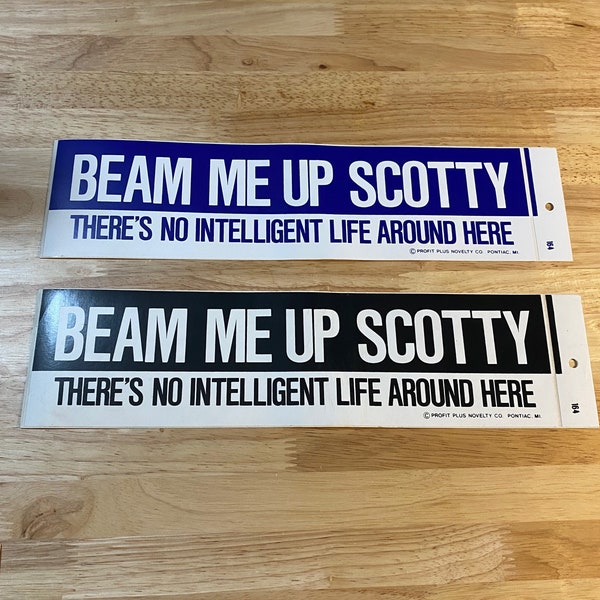 Vintage Beam me up scotty bumper sticker // vtg retro // Star Trek tv show promo // There's no intelligent life around here // funny NOS