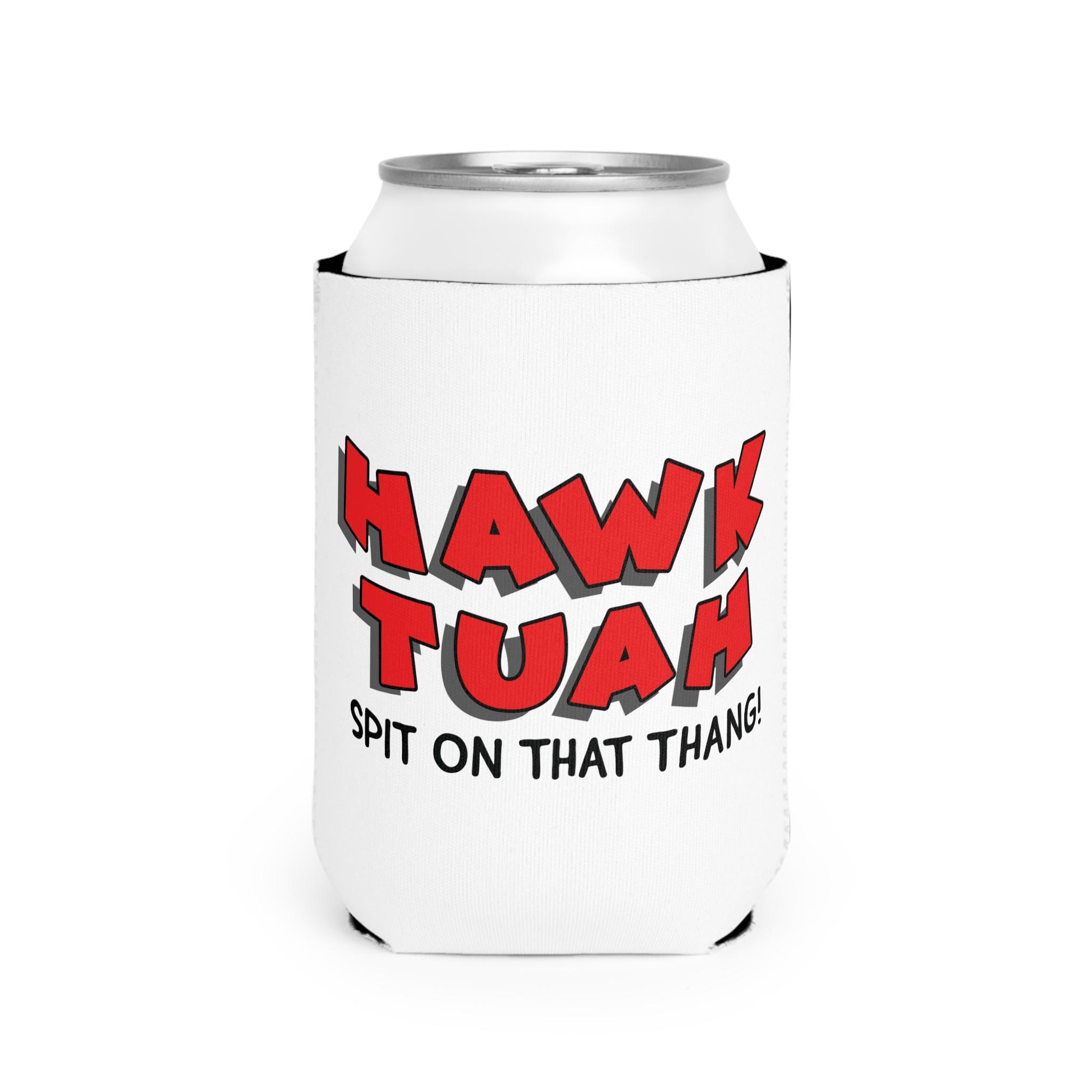 Hawk Tuah spit on that thing funny Can coolie // funny gift for men // funny beer sleeve // funny gag gift // funny husband or spouse gift