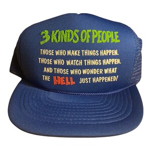 Vintage Funny Trucker Hat // 3 Kinds of 