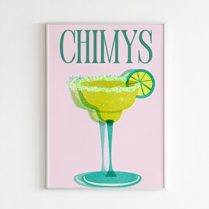 Pode incluir: Um cartaz rosa com o texto "CHIMYS" em letras verdes. Uma fatia de lim&atilde;o verde est&aacute; em cima de um copo de margarita verde e amarelo com uma borda a&ccedil;ucarada.