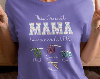 Personalized This Crochet Mama Loves Her WIP Shirt, Custom with Kid Names T-shirt, Gift Tee for Mom, Crocheting Lover Tshirt, Enthusiast Top