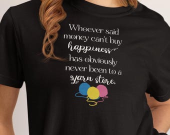Funny Yarn Lover Shirt, Crochet T-Shirt, Knitting Gift for Her, Crafter Humor Tee, Fiber Artist Apparel, Yarn Enthusiast Top, Knitting Lover