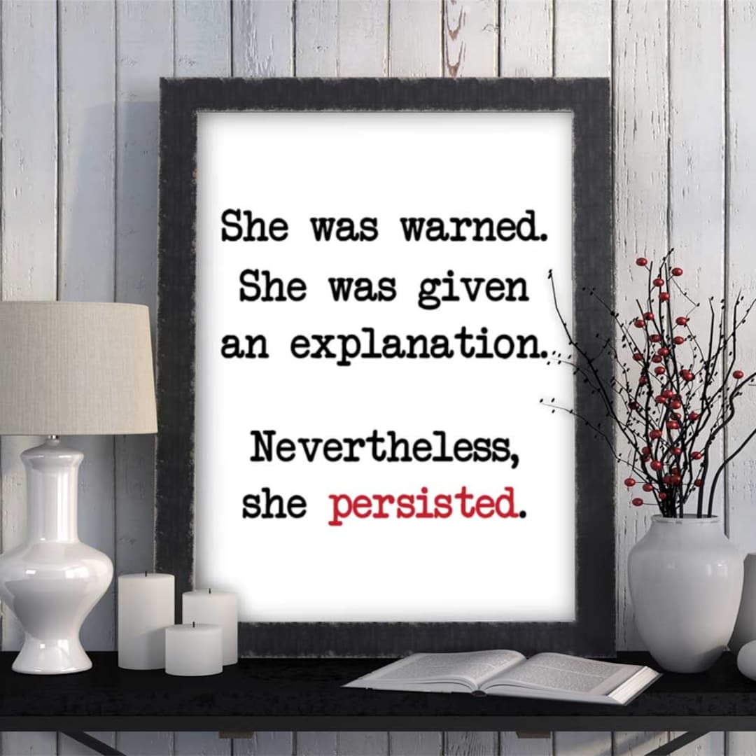 She Persisted/ Printable Quote/ Instant Download/ Wall Art/ Etsy