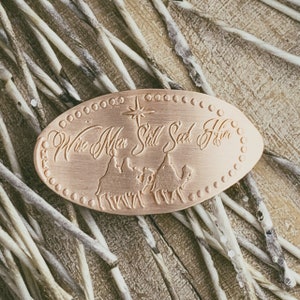 Wise Men Still Seek Him • Copper • Holiday Collection • Pressed Copper Penny