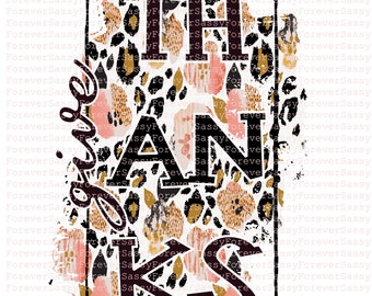Give Thanks, Fall Design, Digital Download, Png
