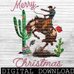 May include: A digital download of a Christmas-themed image featuring a cowboy riding a bucking bronco in front of a cactus decorated with Christmas lights and presents. The text "Merry Christmas" is written in red rope.