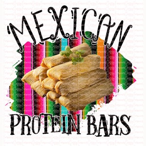 Mexican protein bars, serape, Digital download