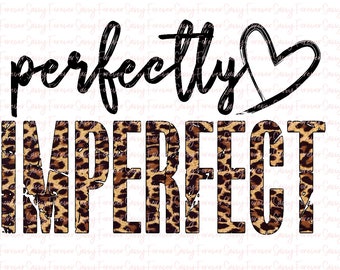 Perfectly Imperfect, Leopard, Digital Download