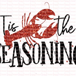 Tis the seasoning Crawfish Digital Design | Sublimation Design | Digital Download | PNG File