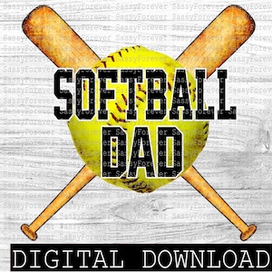 Softball Dad, Softball design, Softball, Digital download, PNG file