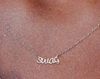 Swag Necklace, 18k Gold Vermeil or Sterling Silver, Word Necklace