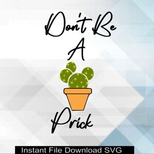 Don&#39;t Be a Prick Digital File