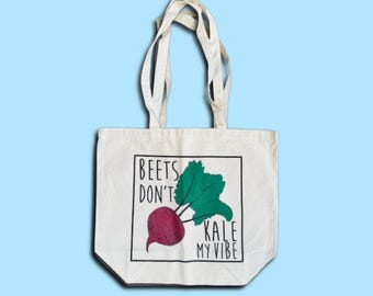 Beets Don't Kale My Vibe—Canvas Tote Bag