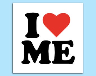 I Love ME Sticker