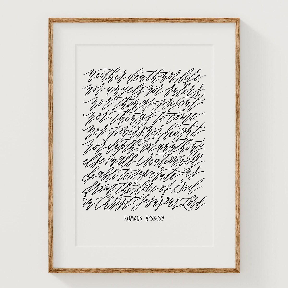 Romans 8 PRINTABLE Scripture Calligraphy Digital Download Instant Printable Hand-lettered Artwork Minimal Wall Art Christian Neutral Decor - Etsy