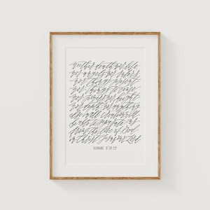 Romans 8 PRINTABLE Scripture Calligraphy Digital Download Instant Printable Hand-lettered Artwork Minimal Wall Art Christian Neutral Decor