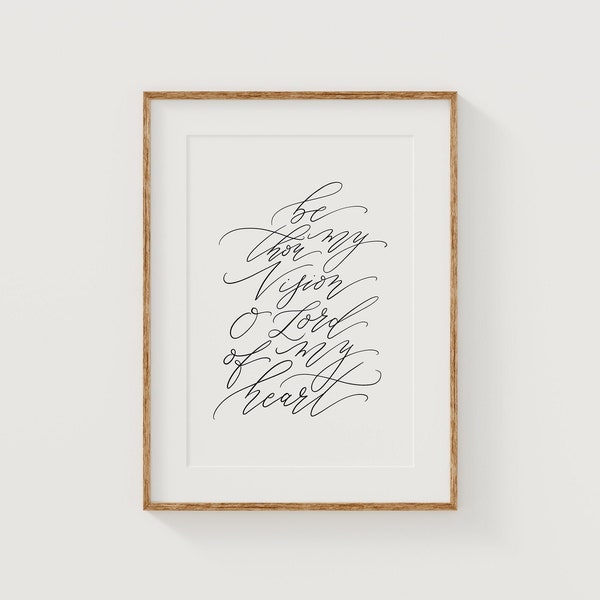 Be Thou My Vision PRINTABLE Calligraphy Hymn Digital Download Handlettered Minimal Art Christian Wall Art Living Room Neutral Decor Print