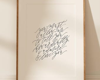 Benutzerdefinierte Kalligraphie druckbare Zitat, handgeschriebener digitaler Download, druckbare Kunst, Schrift, Wohnkultur, minimale Wandkunst