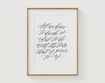 Tolkien Zitat Druck: Herr der Ringe Kalligraphie (Digitaler Download)