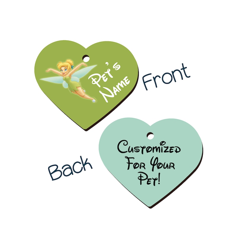 May include: Green heart-shaped pet tag with a cartoon image of Tinkerbell, the fairy from Disney's Peter Pan. The text "Pet's Name" is written on the tag. The back of the tag is light blue and says "Customized For Your Pet!"