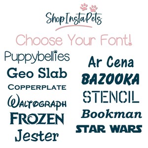 Puede incluir: Una lista de diferentes fuentes en texto azul sobre un fondo blanco. El texto dice "Shop Insta Pets" y "Choose Your Font!" Las fuentes incluyen Puppybellies, Geo Slab, COPPERPLATE, WALTOGRAPH, FROZEN, Jester, Ar Cena, BAZOOKA, STENCIL, Bookman y STAR WARS.