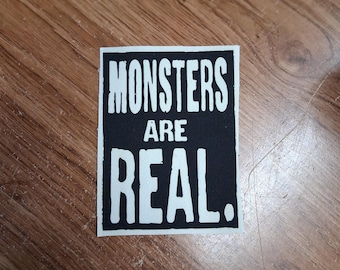 Monsters Are Real , cloth patch, canvas patch, cotton patch, fabric patch, punk patch, DIY, political punk, punk patches, punk, revolution,