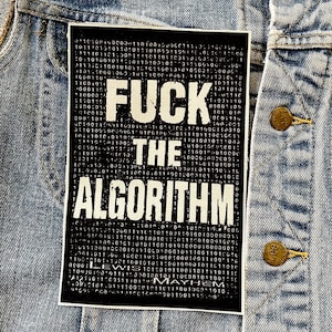 fuck the algorithm, cloth patch, canvas patch, cotton patch, fabric patch, punk patch, DIY, political punk, punk patches, punk, fuck
