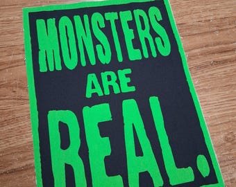 Monsters Are Real BACKPATCH , canvas patch, cotton patch, fabric patch, punk patch, DIY, political punk, punk patches, punk, revolution,
