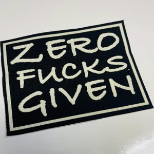 Zero Fucks Given, lapp, kanvaslapp, tyglapp, Zero Fucks lapp, Liten lapp, gör-det-själv, punklapp, knulla dig, rebell, uppror, punk, knulla
