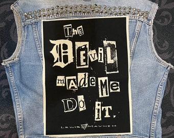 The Devil Made Me Do It, cloth Backpatch, canvas patch, cotton patch, fabric patch, punk patch, devil, witchcraft, witch, satan, Backpatch