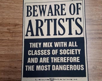 Beware Of Artist backpatch , cloth patch, canvas patch, cotton patch, fabric patch, DIY, political punk, punk patches, revolution, Backpatch