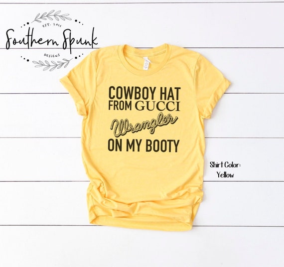 wrangler on my booty shirt