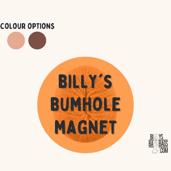 Billy's Bumhole