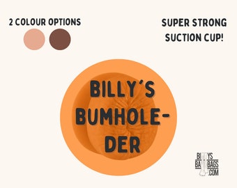 Billy's Bumhole-der
