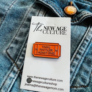 Admit One FAMU enamel pin | florida a&m university ticket pin | hbcu spirit accessory | custom famu lapel pin | college gift