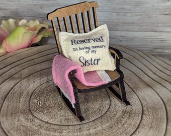 Reserved in memory of  Sister memorial , empty rocking chair , add a name ,gift for the loss of sister ,sympathy gift ,condolence gift