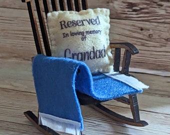 Reserved for Grandad memorial decoration empty rocking chair remember can be sympathy gift condolence gift